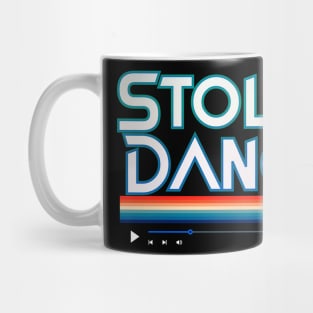 Stolen Dance Hit Mug